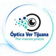 OPTICA VER TIJUANA